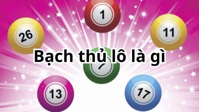 bach thu lo de 679751187d185