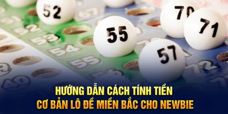 Tính tiền lô đề miền Bắc - Bí quyết và nghệ thuật 2 Tìm Hiểu Bảng Giá Lô Đề Miền Bắc Chi Tiết Từ A Đến Z